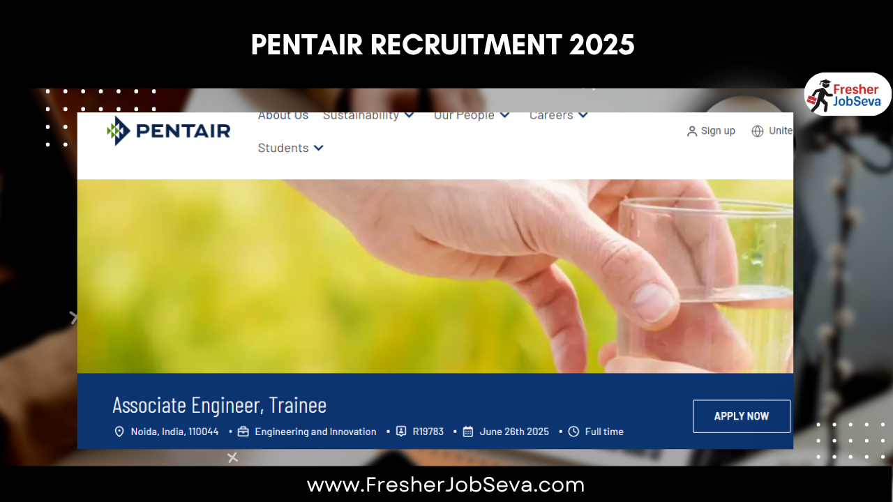 Pentair Recruitment 2025