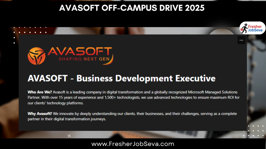 Avasoft Compus Avasoft Off-Campus Drive 2025 | Great Opportunity For Fresher