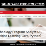 Wells Fargo Recruitment 2025