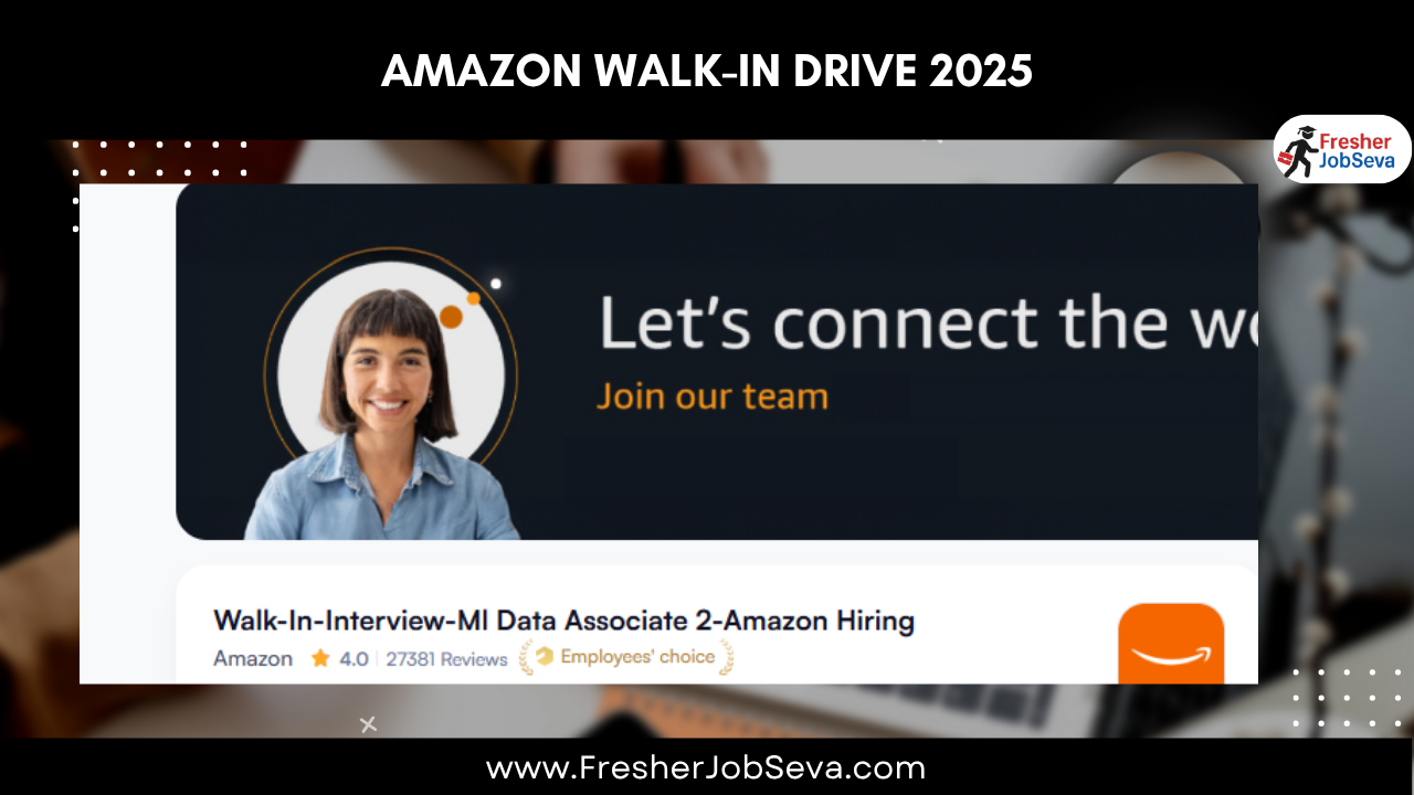 Amazon Walk-in Drive 2025