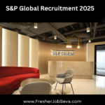 S&P Global Recruitment 2025