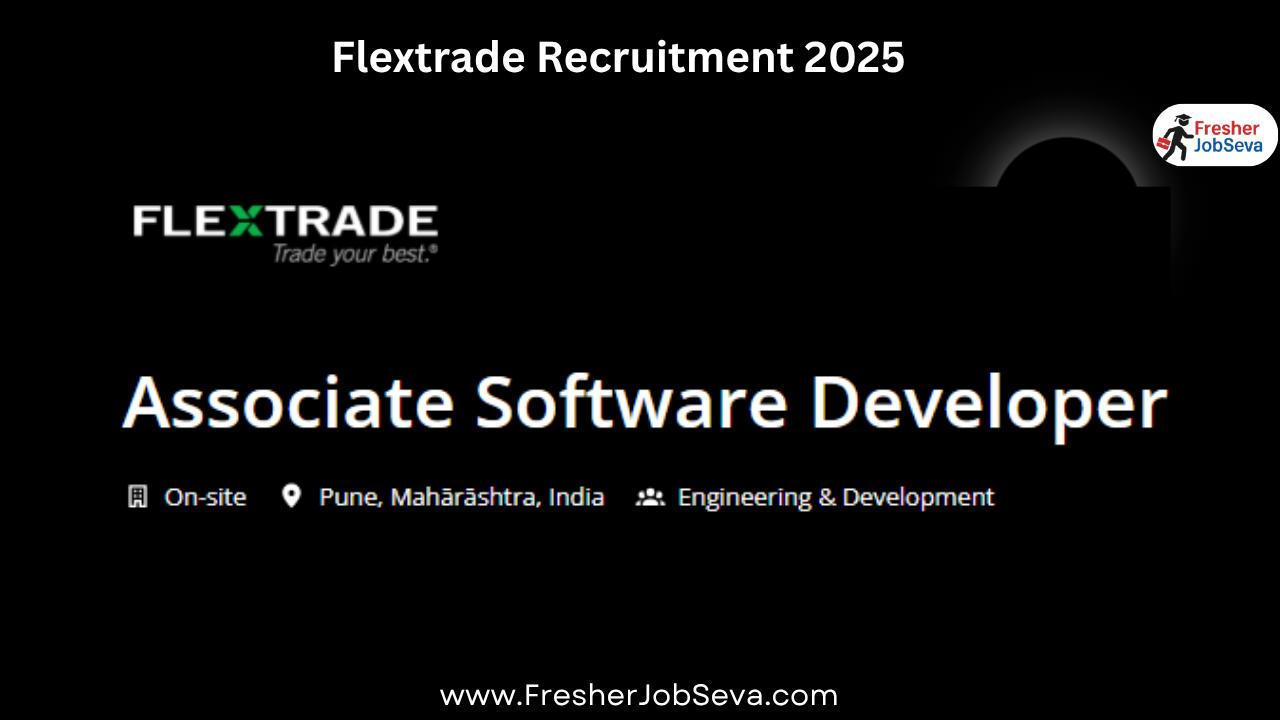 Flextrade Recruitment 2025