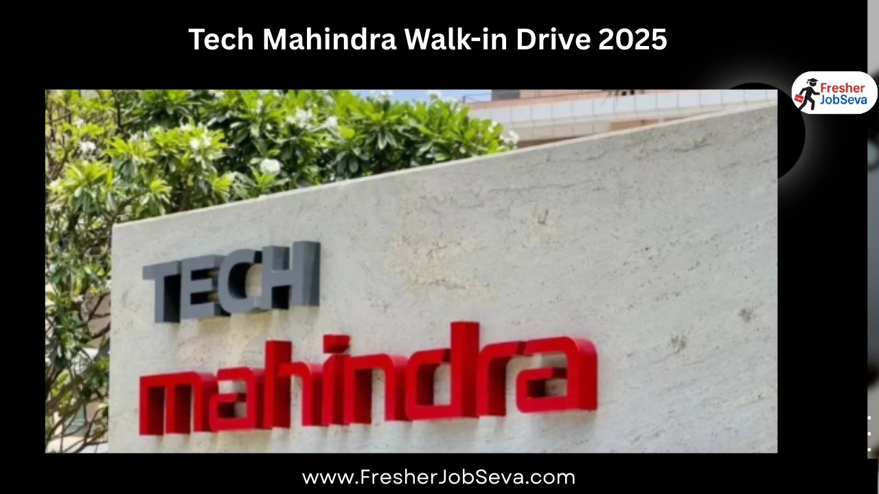 Tech Mahindra Walk-in Drive 2025