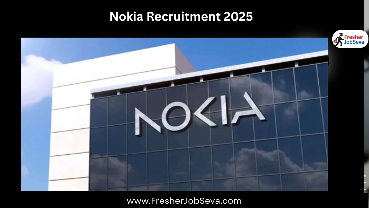 Nokia Recruitment 2025