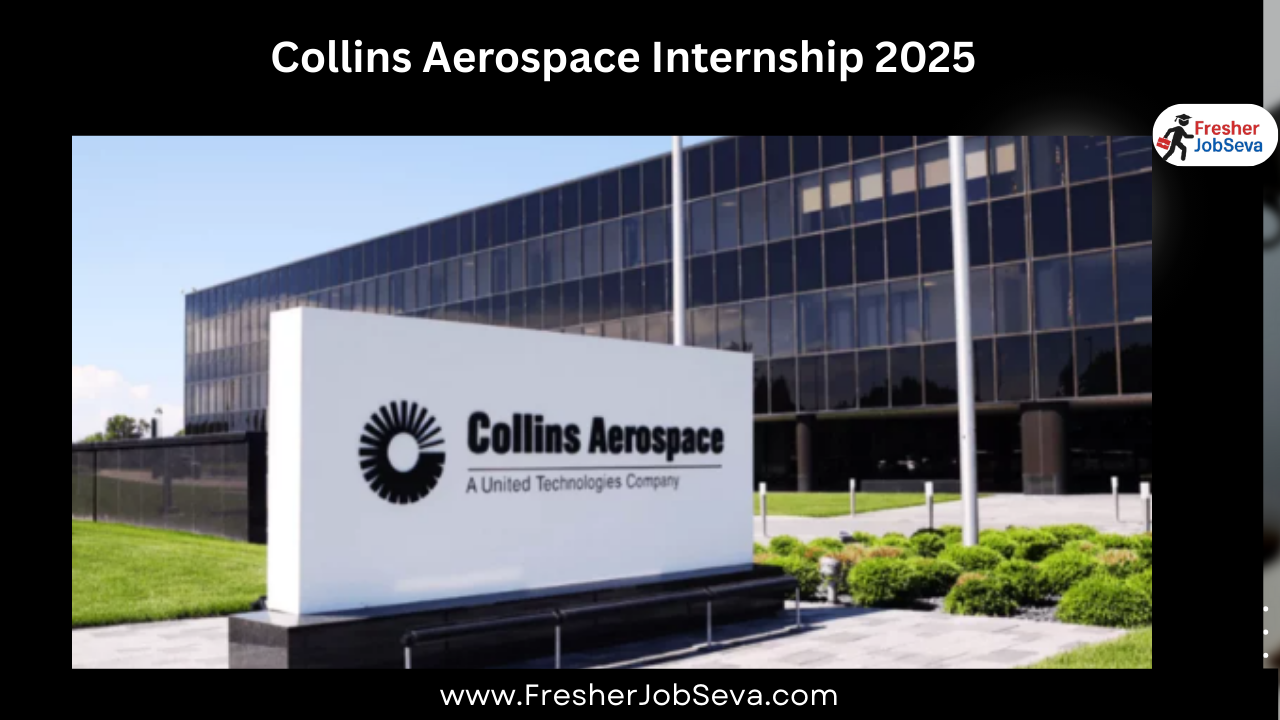 Collins Aerospace Internship 2025