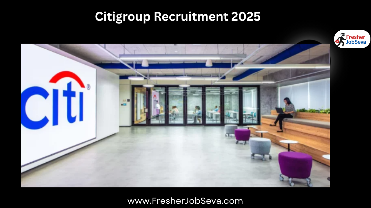 Citigroup Recruitment 2025