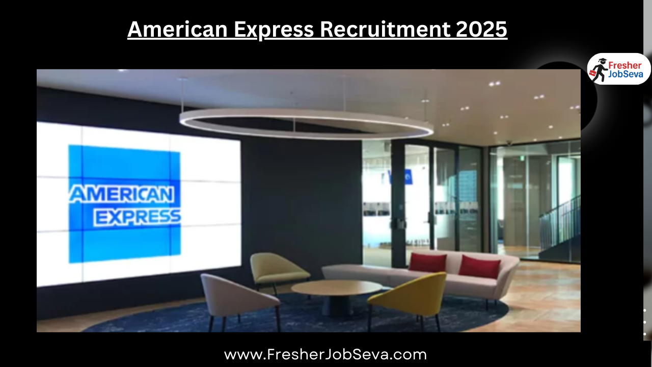 American Express Recruitment 2025