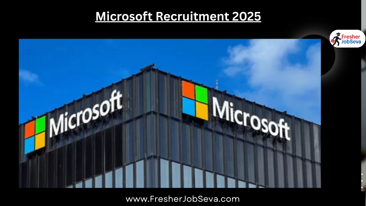 Microsoft Recruitment 2025