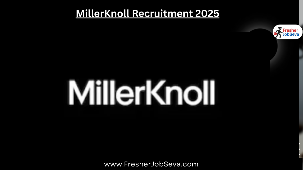 MillerKnoll Recruitment 2025
