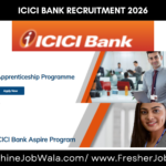 ICICI Bank Recruitment 2026