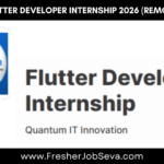 Flutter Developer Internship 2026 (Remote) – Quantum IT Innovation