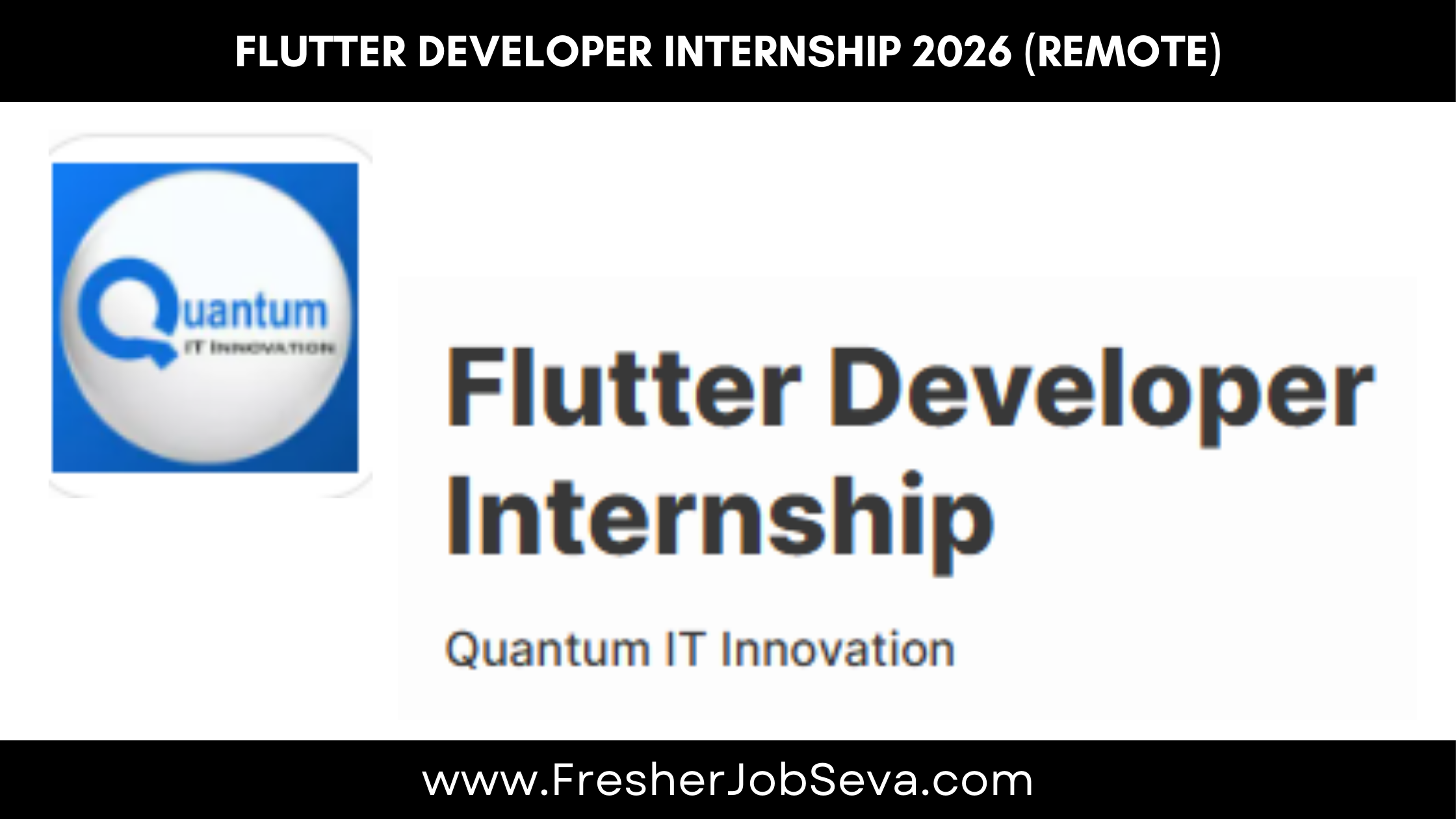 Flutter Developer Internship 2026 (Remote) – Quantum IT Innovation