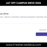L&T Off Campus Drive 2026