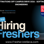 Cloud Destinations Off Campus Drive 2026 – Software & Data Engineering