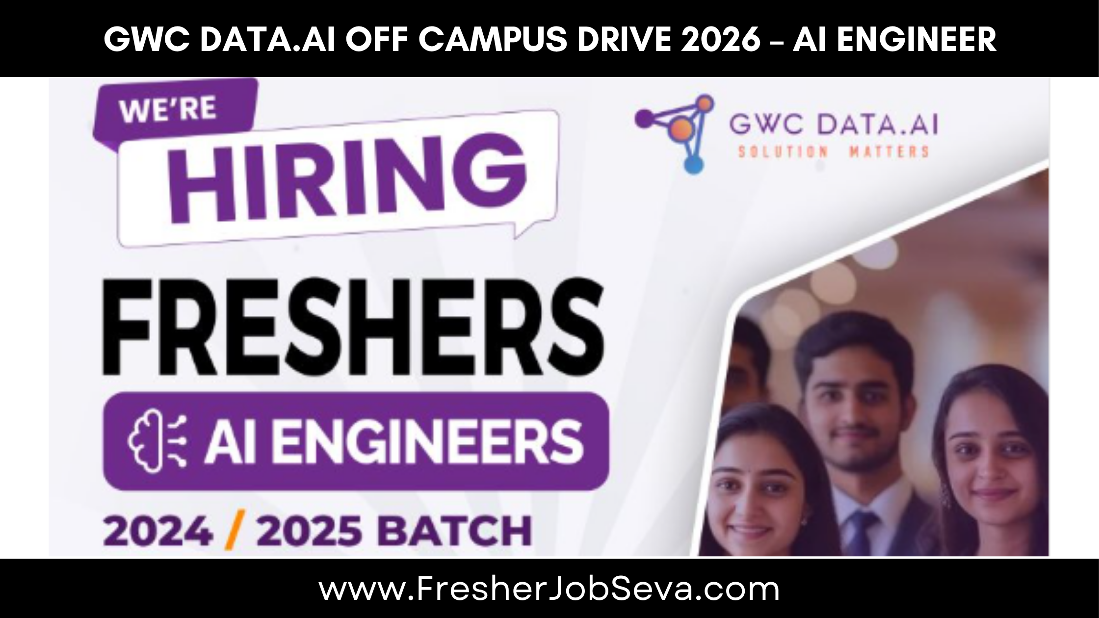 GWC Data.AI Off Campus Drive 2026 – AI Engineer | Freshers Hiring | Bangalore/Hosur