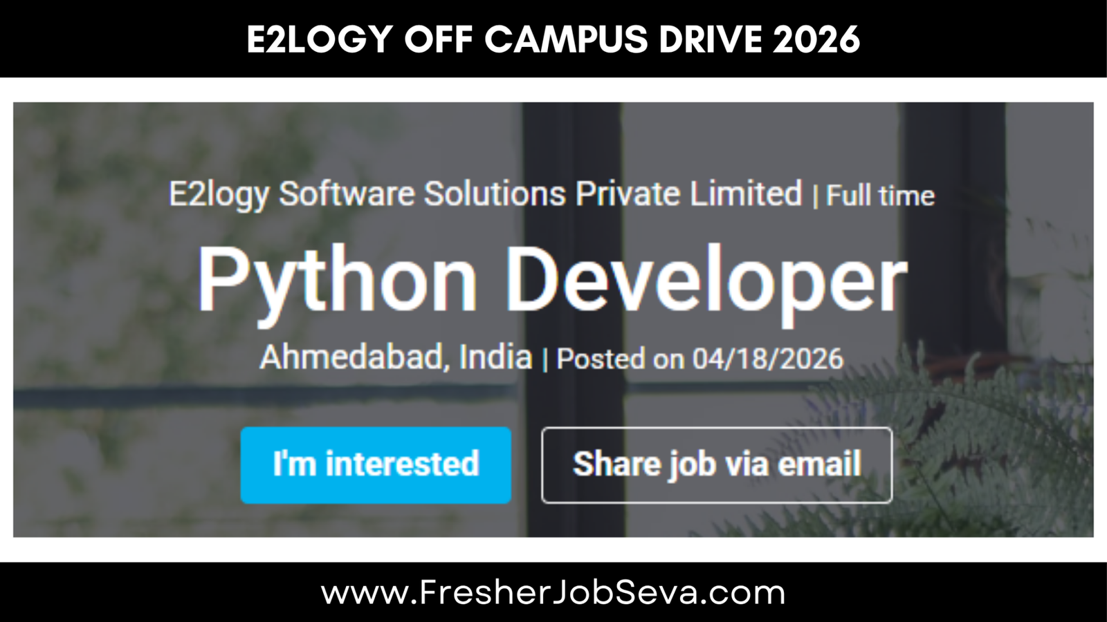 e2logy Off Campus Drive 2026 | Python Developer | Freshers | Ahmedabad