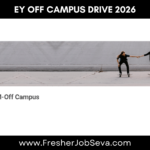 EY Off Campus Drive 2026 – Testing (WAM) | Freshers & Experienced