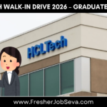 HCLTech Walk-In Drive 2026 – Graduate Trainee (Global IT Service Desk)