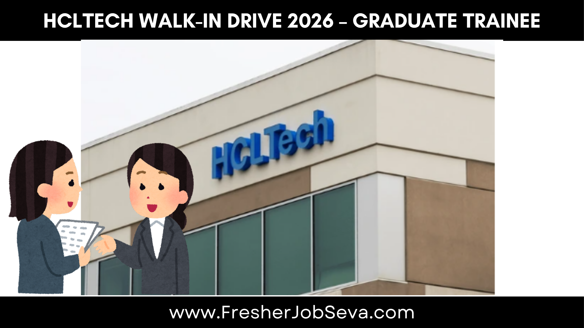 HCLTech Walk-In Drive 2026 – Graduate Trainee (Global IT Service Desk)