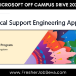 Microsoft Off Campus Drive 2026 – Technical Support Engineering Apprentice