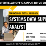 Caterpillar Off Campus Drive 2026 – Systems Data Support Analyst