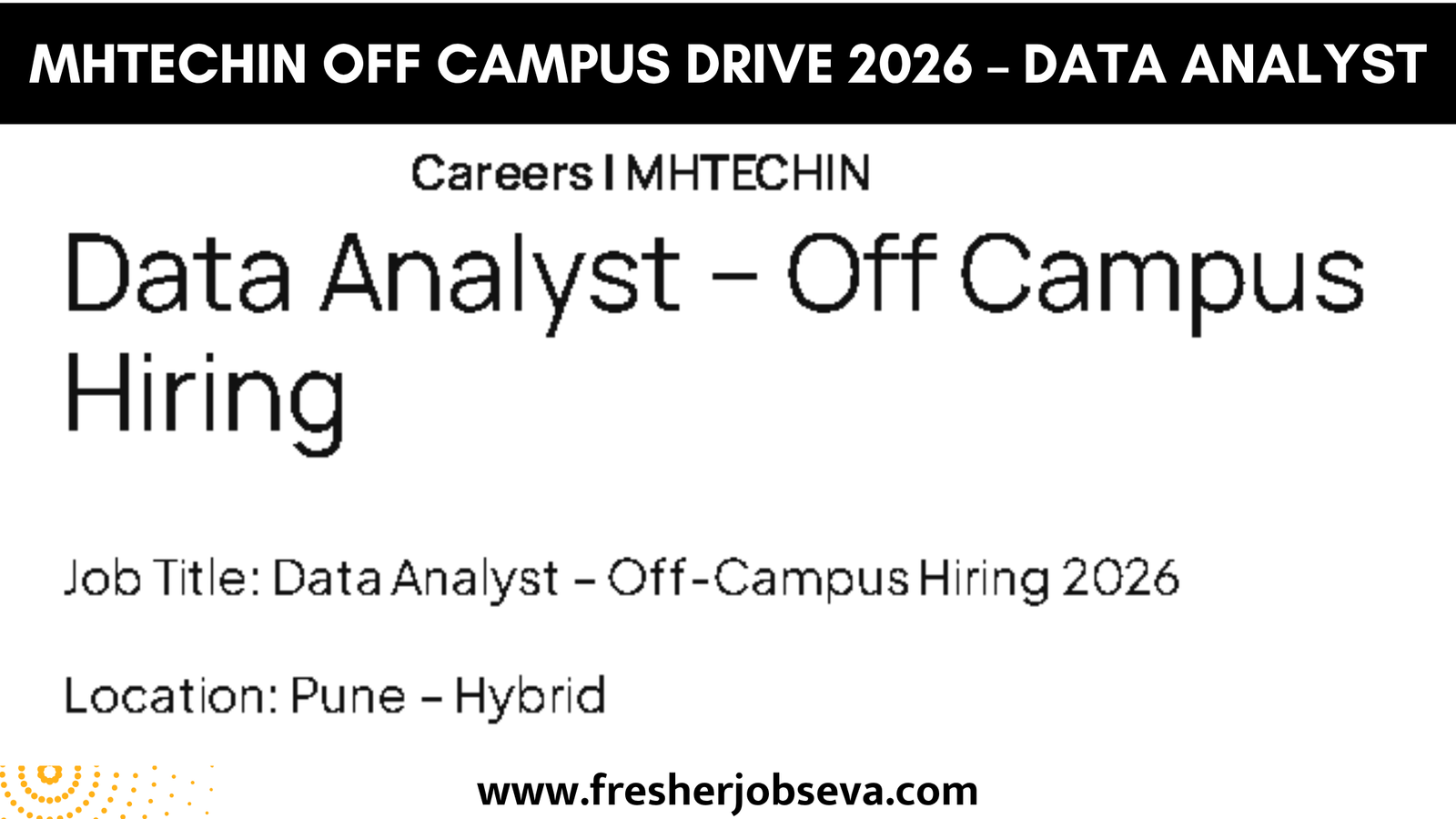 MHTECHIN Off Campus Drive 2026 – Data Analyst